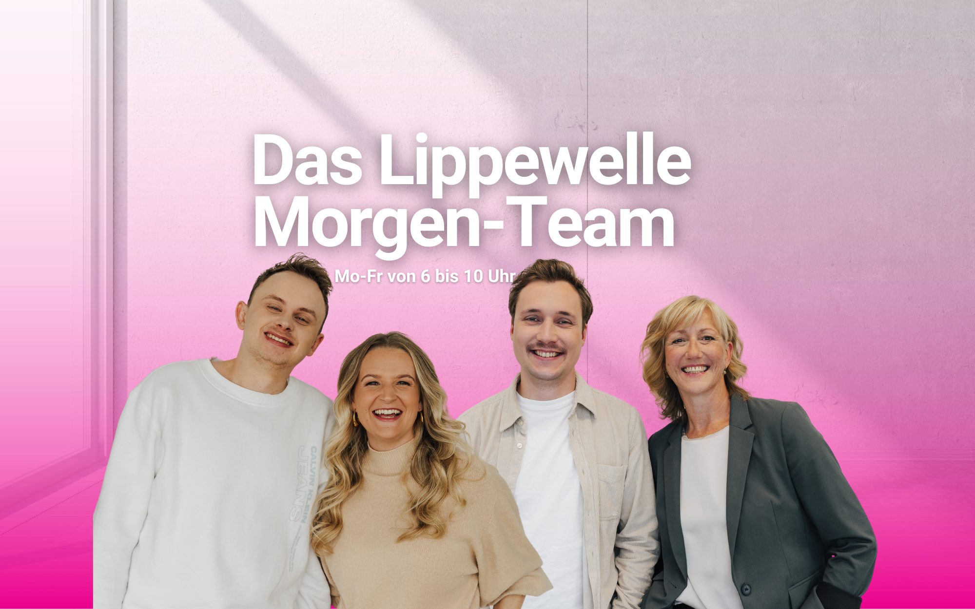 Montag bis Freitag – von 6 bis 10 Uhr