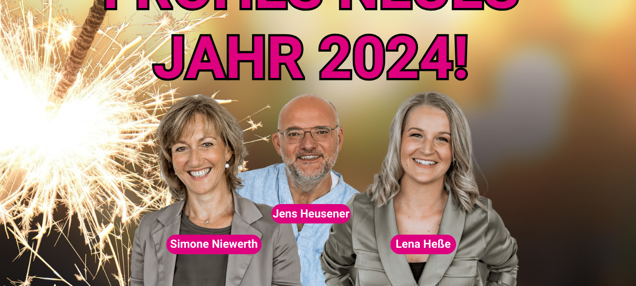 Simone Niewerth, Jens Heusener und Lena Heße wünschen euch zusammen mit dem ganzen Team ein frohes neues Jahr!