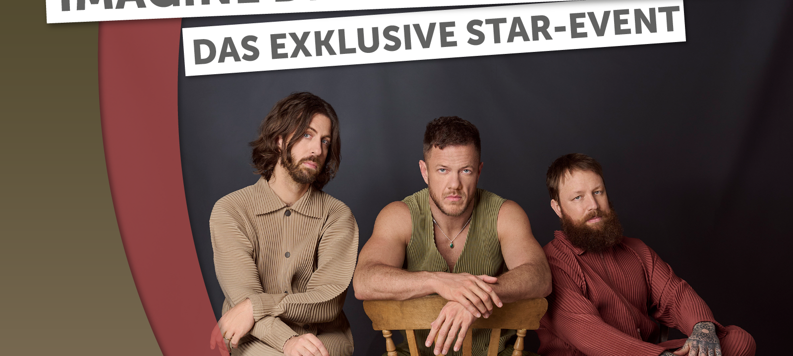 Imagine Dragons - hautnah: Das exklusive Starevent