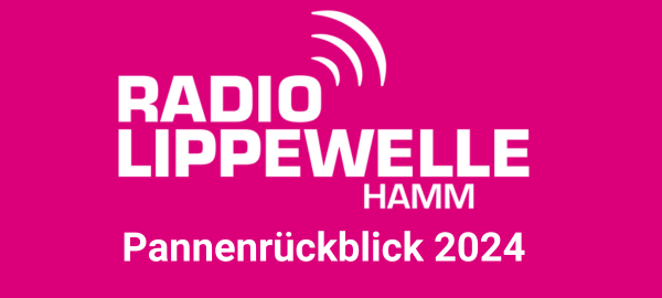 Der Lippewelle-Pannenrückblick 2024