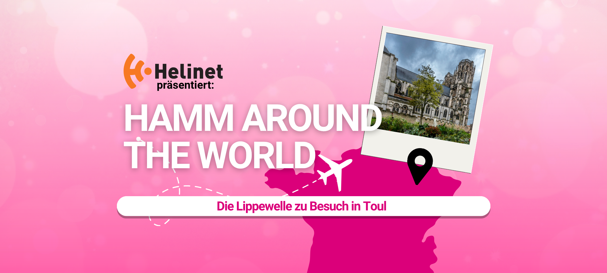 Die Lippewelle zu Besuch in Toul