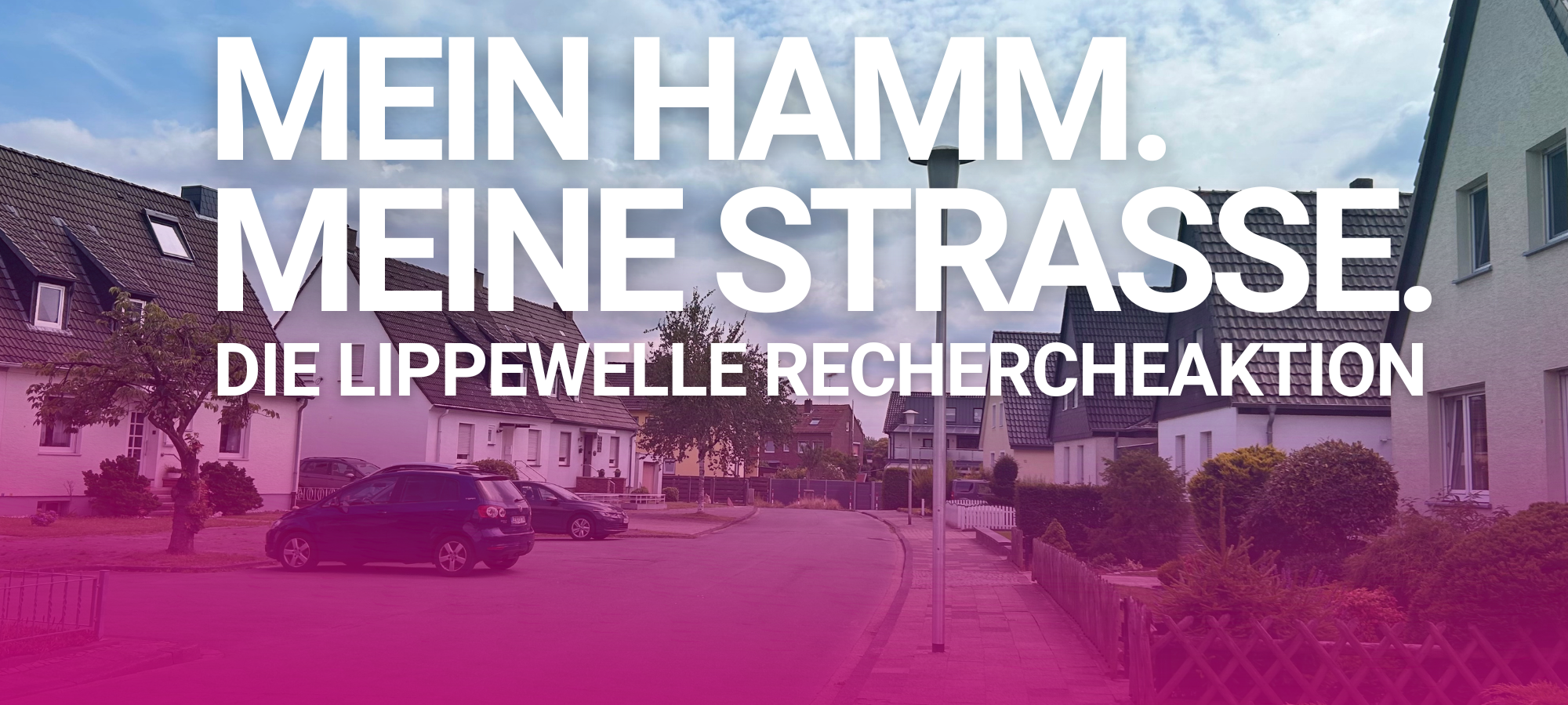 Mein Hamm, meine Straße - die große Rechercheaktion