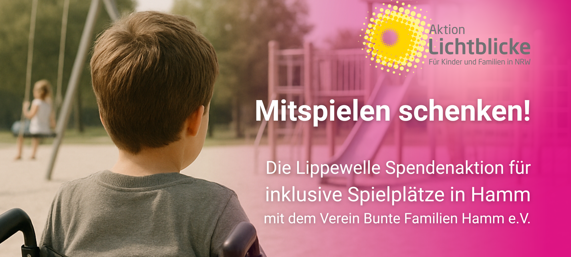 In diesem Jahr sammeln wir in Hamm für inklusive Spielplätze.